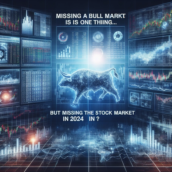 錯過了牛市？別擔心！2024年股市最強分析助你逆轉人生！